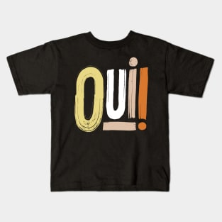 Oui! in black Kids T-Shirt